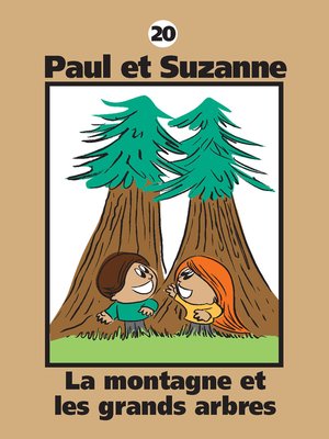 cover image of La montagne et les grands arbres